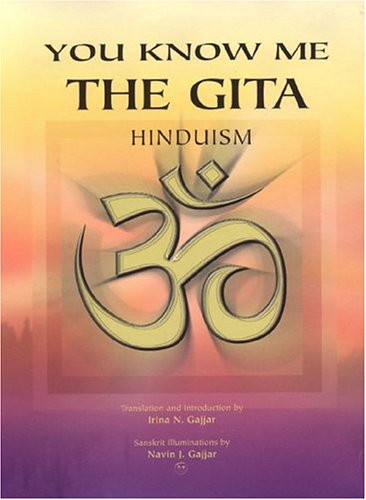 You Know Me The Gita