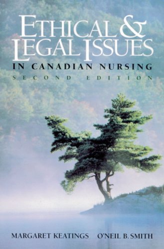 Ethical And Legal Issues In Canadian Nursing