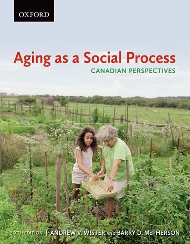 Aging As A Social Process Canadian Perspectives