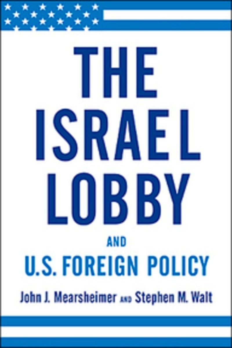 Israel Lobby And Us Foreign Policy