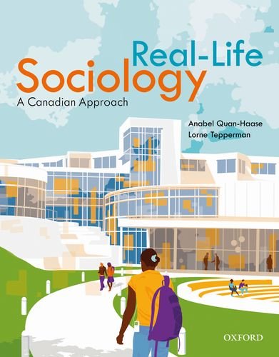 Real Life Sociology A Canadian Approach