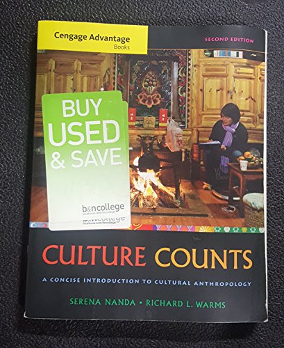 Cengage Advantage Books Culture Counts A Concise Introduction To Cultural Anthropology