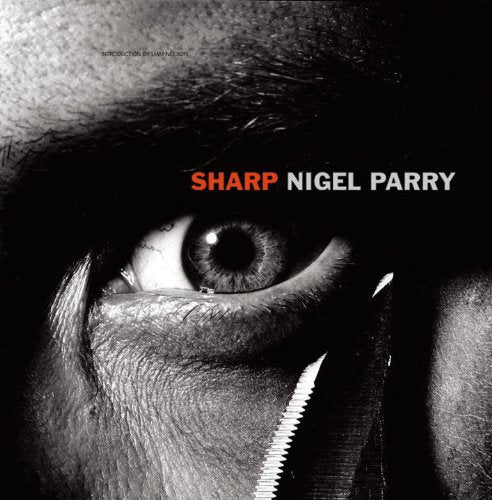 Sharp [Hardcover] Parry, Nigel; Neeson, Liam and Pentagram