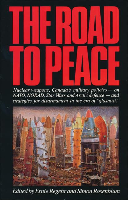 The Road To Peace Nuclear Weapons