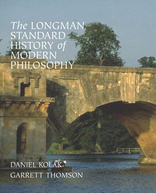 The Longman Standard History Of Modern Philosophy