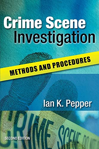 Crime Scene Investigation Methods And Procedures Methods And Procedures