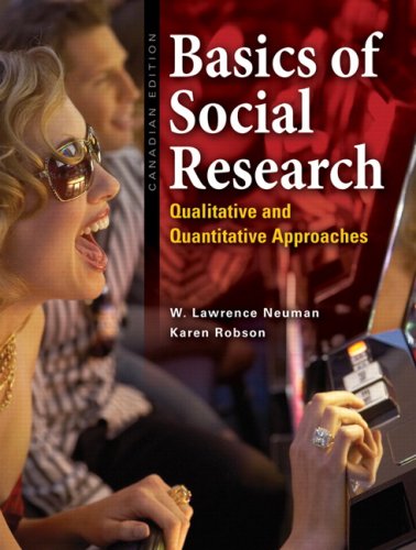 Basics Of Social Research Qualitative And Quantitative Approaches