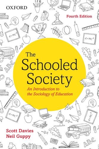 The Schooled Society: An Introduction to the Sociology of Education [Paperback]