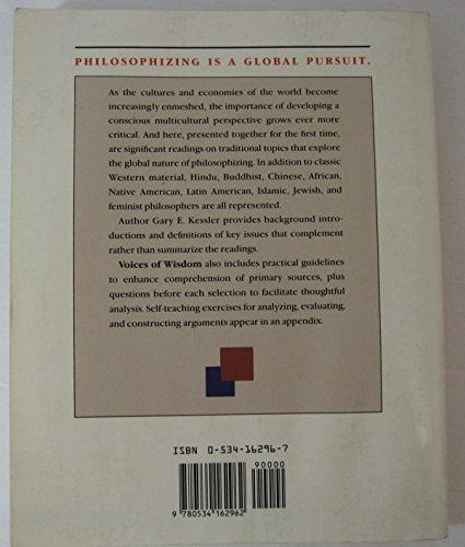 Voices of Wisdom: A Multicultural Philosophy Reader [Paperback] Gary E. Kessler