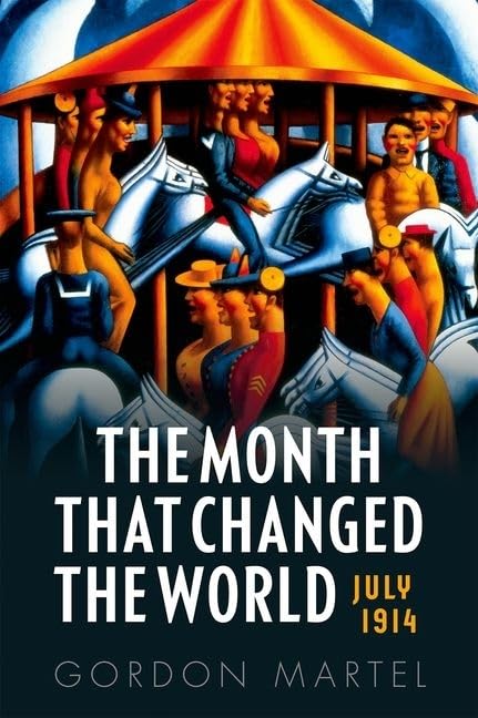 The Month That Changed The World July