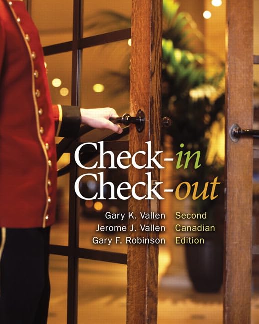 Check-in, Check-out, Second Canadian Edition (2nd Edition) [Paperback] Vallen, Gary K.; Vallen, Jerome J. and Robinson, Gary