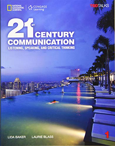 21st Century Communication 1: Listening, Speaking and Critical Thinking (21st Century Communication: Listening, Speaking and Critical Thinking) [Perfect Paperback]