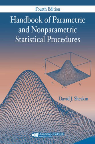 Handbook Of Parametric And Nonparametric Statistical Procedures Fourth Edition