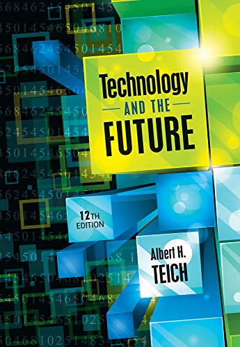 Technology and the Future Teich, Albert H.