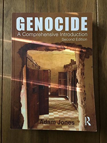 Genocide: A Comprehensive Introduction Jones, Adam