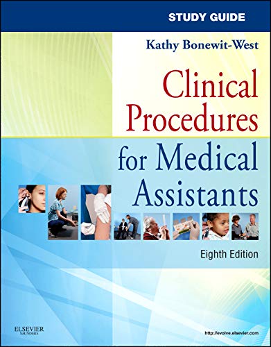 Study Guide For Clinical Procedures For Medical Assistants