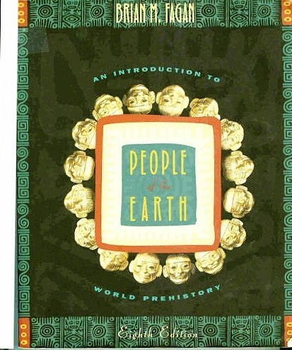 People Of The Earth An Introduction To World Prehistory