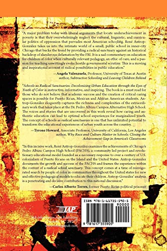 Schools as Radical Sanctuaries: Decolonizing Urban Education through the Eyes of Youth of Color (Issues in the Research, Theory, Policy, and Practice of Urban Education) [Paperback] Antrop-Gonz�lez, Ren�