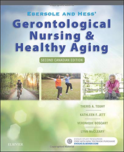 Ebersole And Hess' Gerontological Nursing And Healthy Aging In Canada