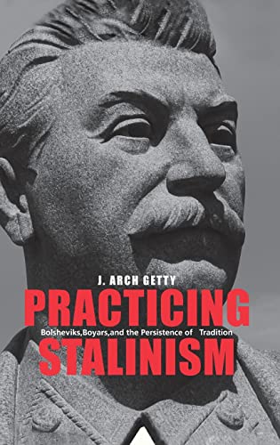 Practicing Stalinism Bolsheviks