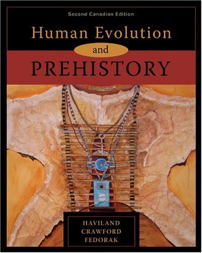 HUMAN EVOLUTION+PREHISTORY >CA William A. Haviland