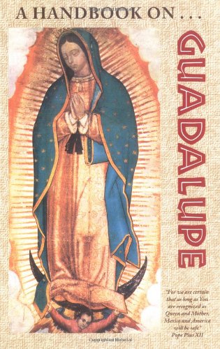 A Handbook On Guadalupe