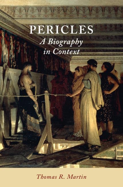 Pericles A Biography In Context