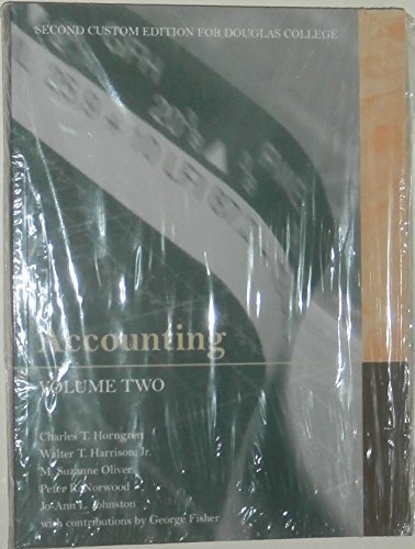 Accounting Volume Two   Second Custom Edition For Douglas College