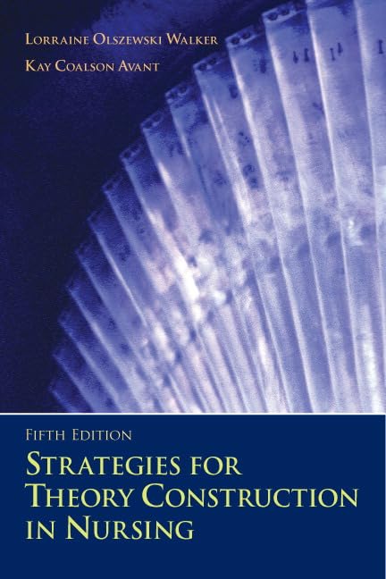 Strategies For Theory Construction In Nursing