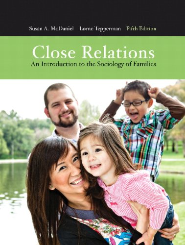 Close Relations An Introduction To The Sociology Of Families