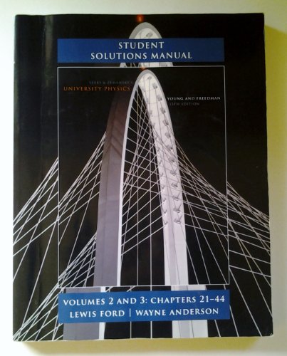 Student Solutions Manual For University Physics Volumes