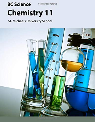 BC Science Chemistry 11: St. Michaels University School [Paperback] Smith, Cheri; Davidson, Gary; Ryan, Megan; Toth, Chris and Sandner, Lionel