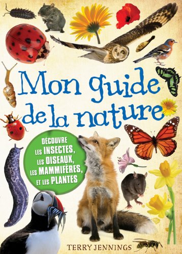 Mon Guide De La Nature