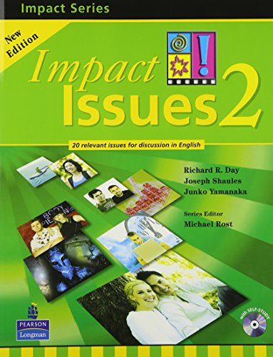 Impact Issues Level 2 Student Book w/CD Day, Richard R.; DAY & SHAULES; Yamanaka, Junko and Rost, Michael