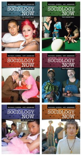 Sociology Now: The Essentials Kimmel, Michael and Aronson, Amy