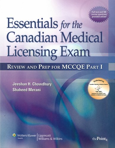 Essentials For The Canadian Medical Licensing Exam Review And Prep For Mccqe Part I