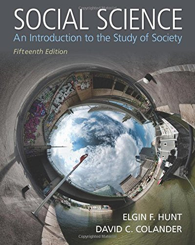 Social Science An Introduction To The Study Of Society