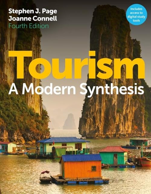 Tourism: A Modern Synthesis (with CourseMate and eBook Access Card) Page, Stephen J. and Connell, Joanne