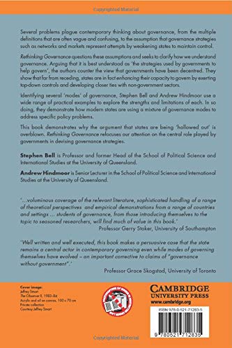 Rethinking Governance: The Centrality of the State in Modern Society [Paperback] Bell, Stephen and Hindmoor, Andrew