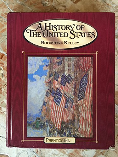 A History Of The United States Student Edition