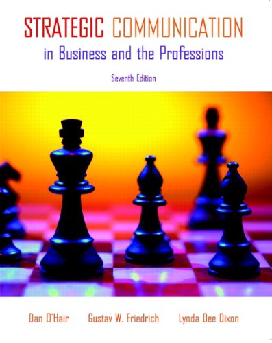 Strategic Communication In Business And The Professions