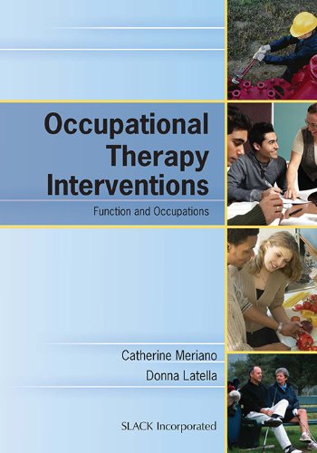 Occupational Therapy Interventions Function And Occupations