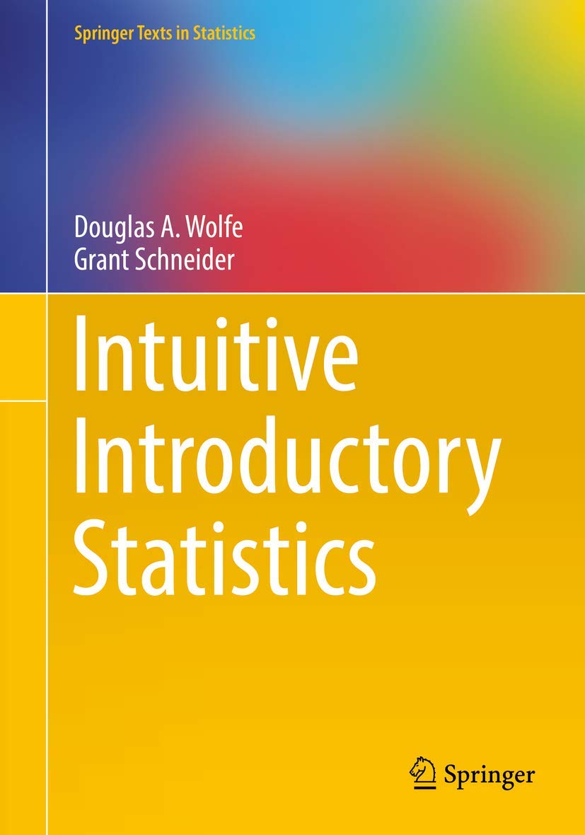 Intuitive Introductory Statistics