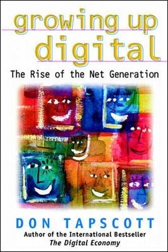 Growing Up Digital The Rise Of The Net Generation