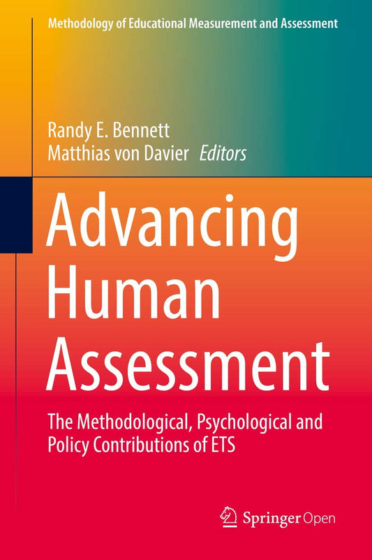 Advancing Human Assessment The Methodological