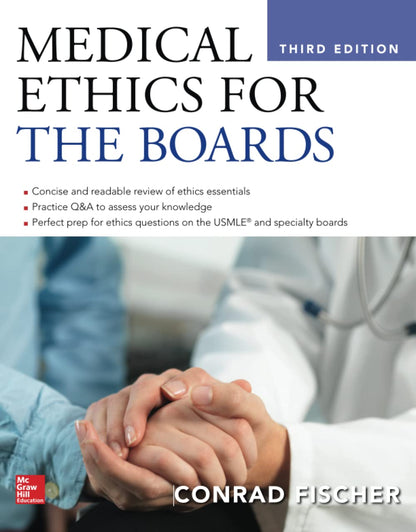 Medical Ethics For The Boards