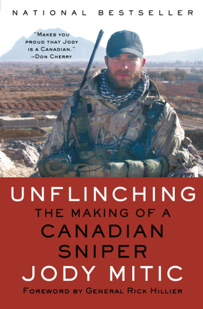 Unflinching The Making Of A Canadian Sniper