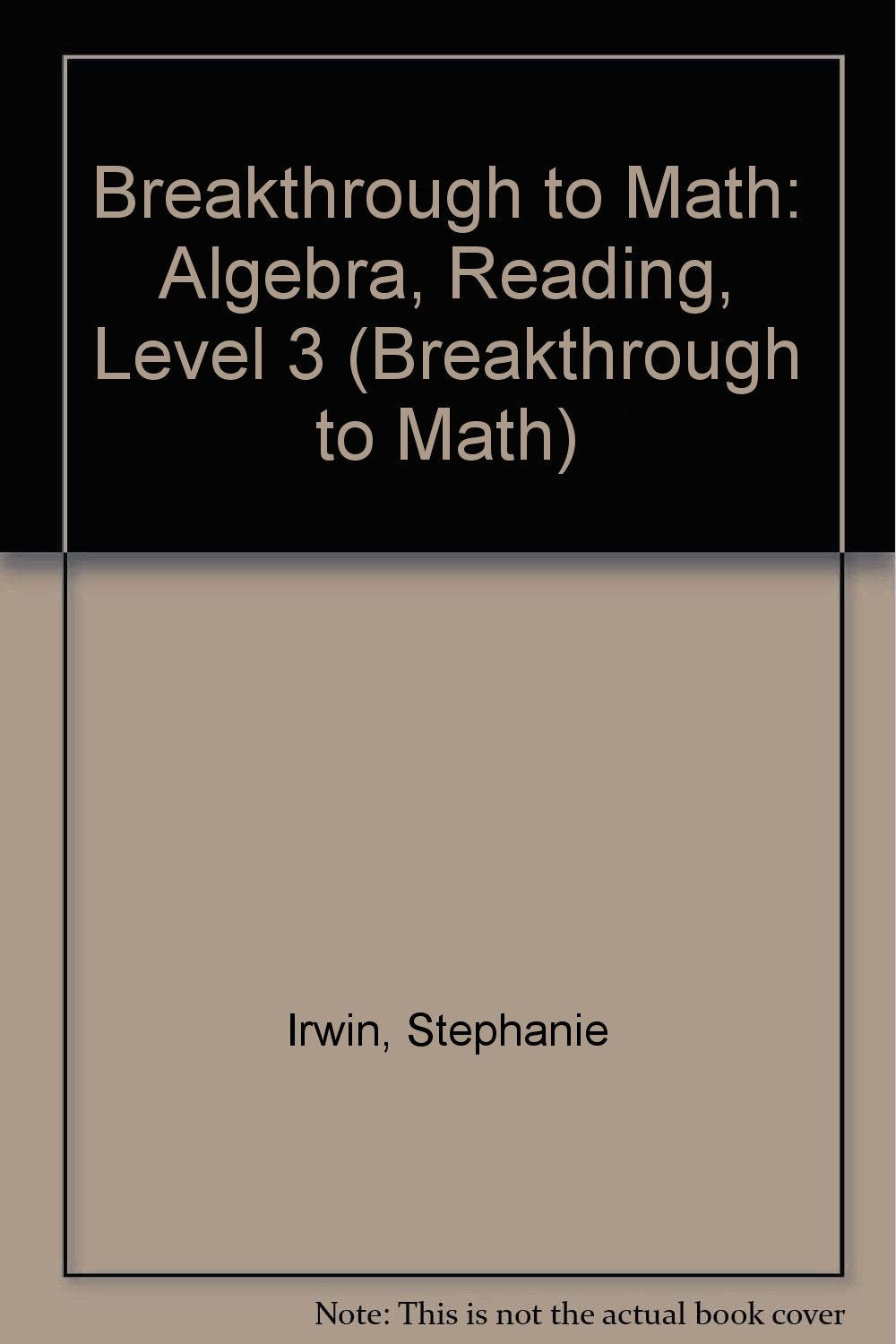 Breakthrough To Math Algebra