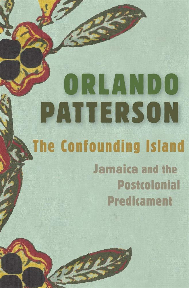 The Confounding Island Jamaica And The Postcolonial Predicament