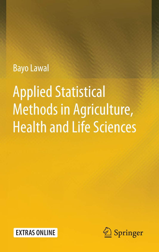 Applied Statistical Methods In Agriculture